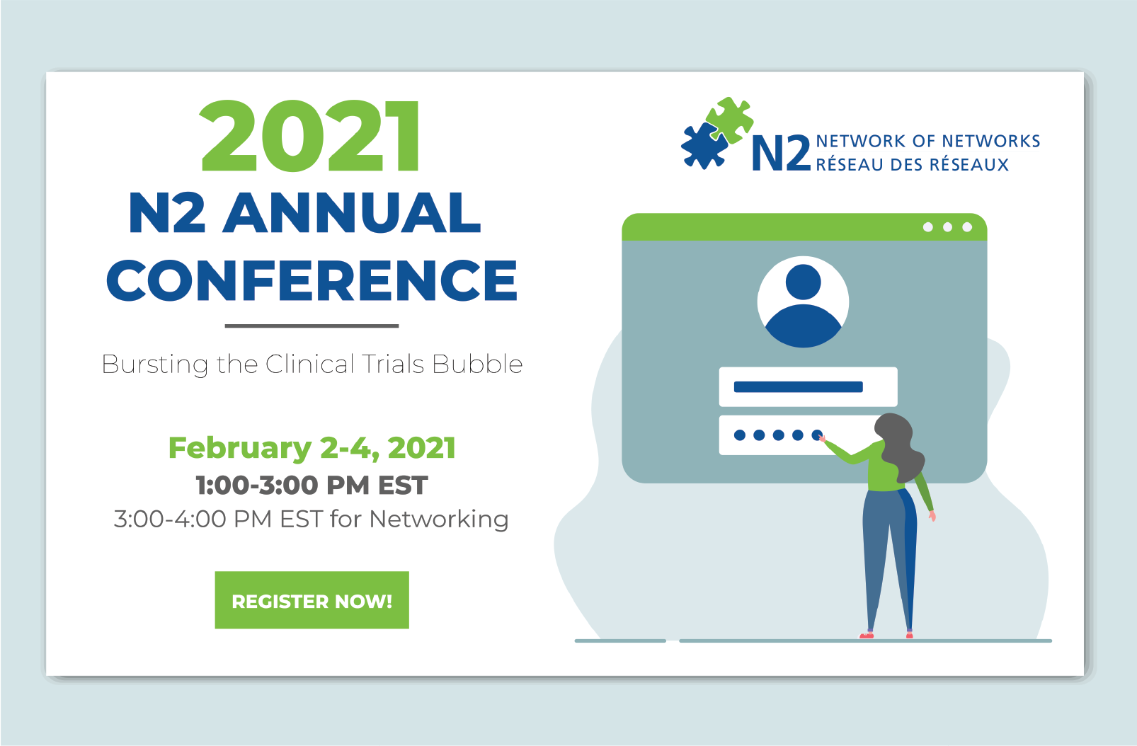 Register for N2 Annual Conference! N2 Canada