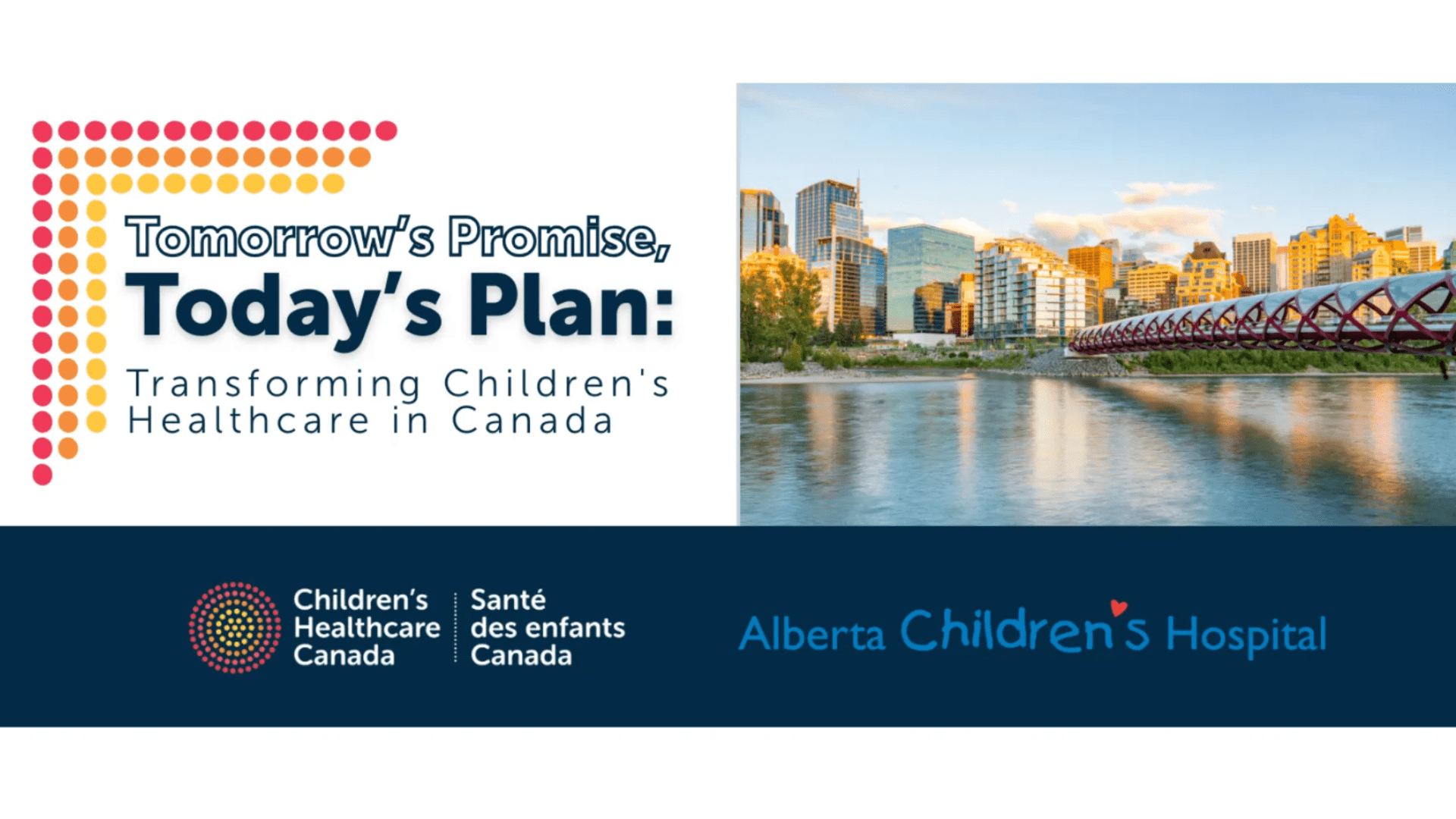 Banner for Children’s Healthcare Canada Annual Conference 2026, “Tomorrow’s Promise, Today’s Plan,” in Calgary, Alberta.