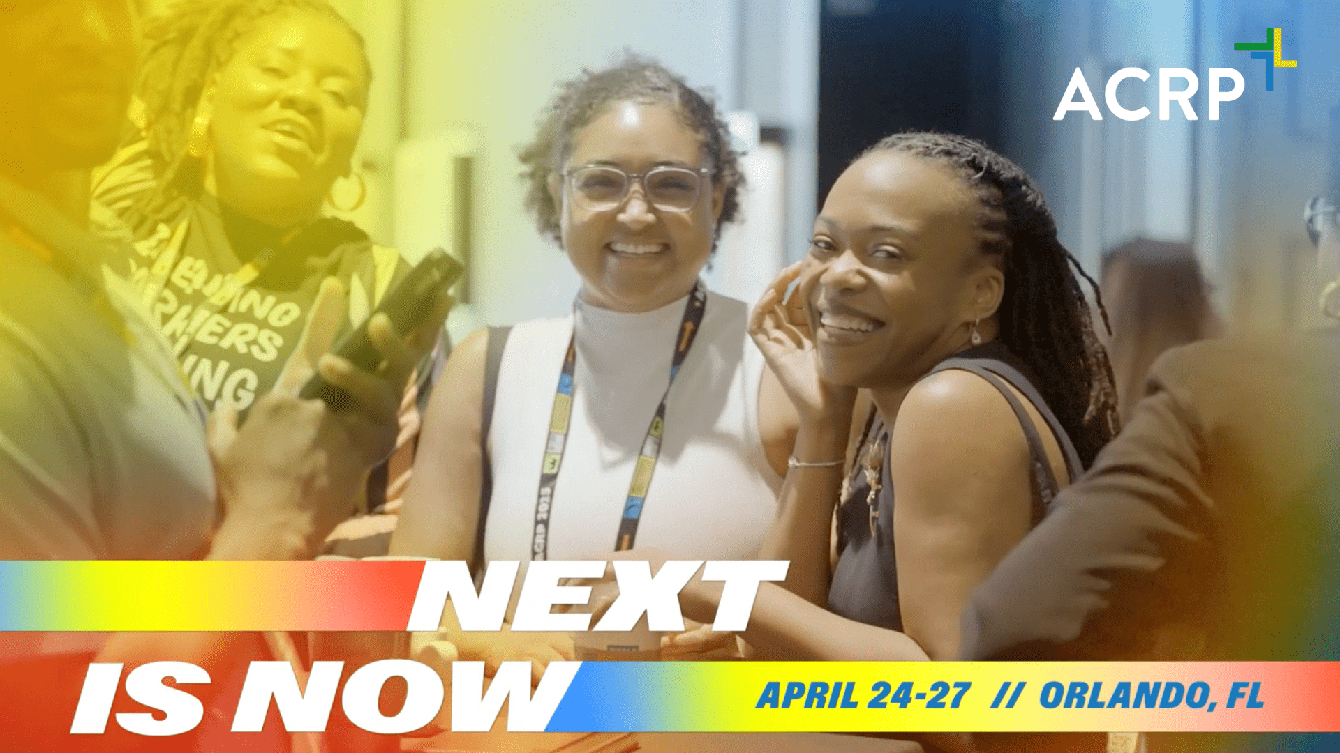 Promotional banner for ACRP Annual Conference 2026, “Next Is Now,” April 24–27 in Orlando, Florida.