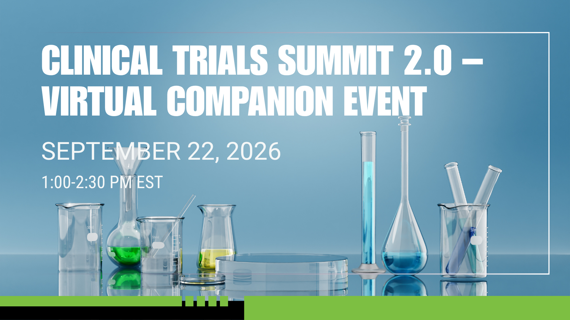 Clinical Trials Summit 2.0 – Virtual Companion Event